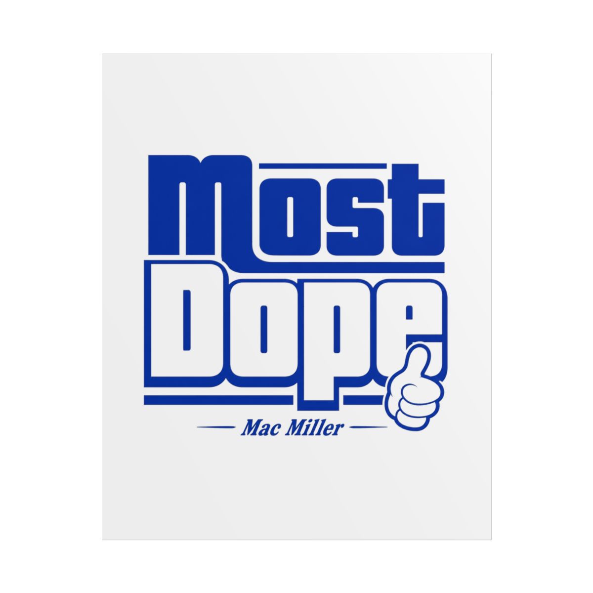 Mac Miller "Most Dope" Poster - Official Posters & Wall Art merchandise