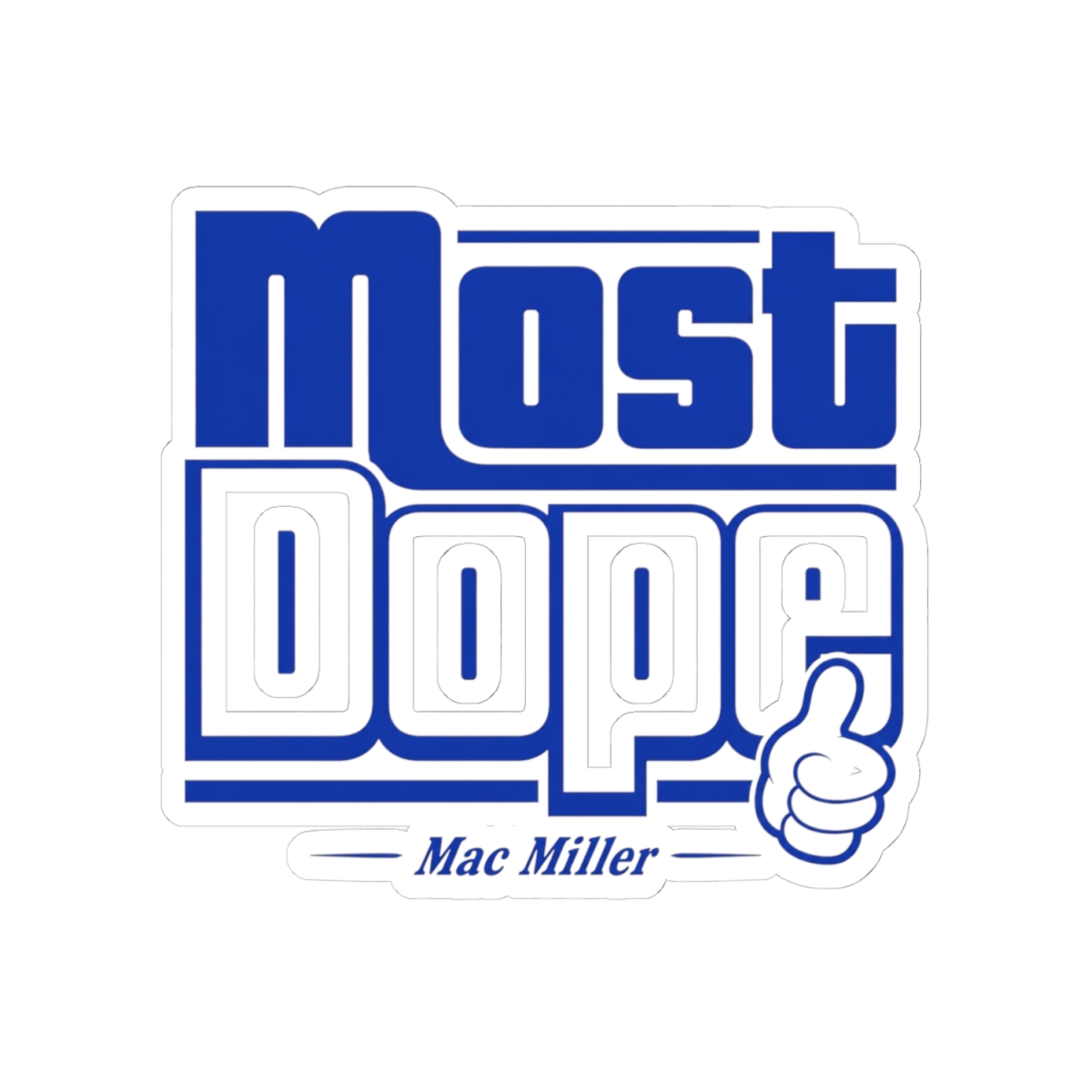 Mac Miller "Most Dope" Sticker - alternate angle 2, merchandise