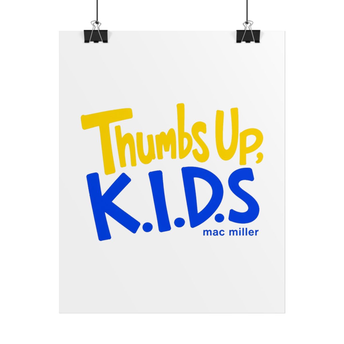 Mac Miller "Thumbs Up, K.I.D.S" Poster