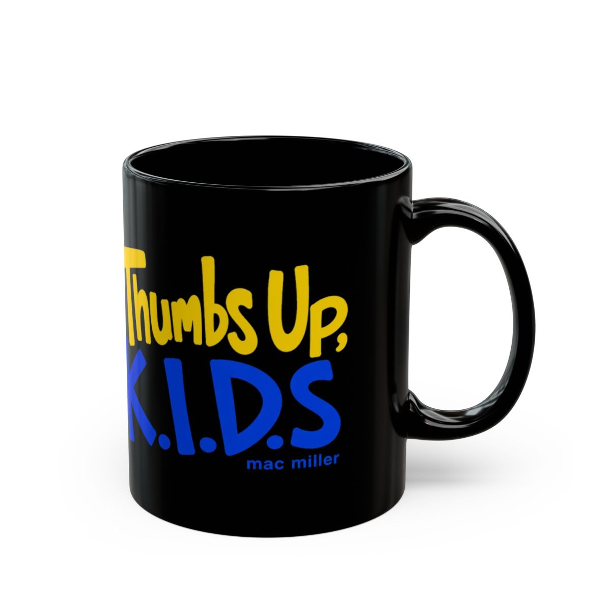 Mac Miller "Thumbs Up, K.I.D.S" Black Mug